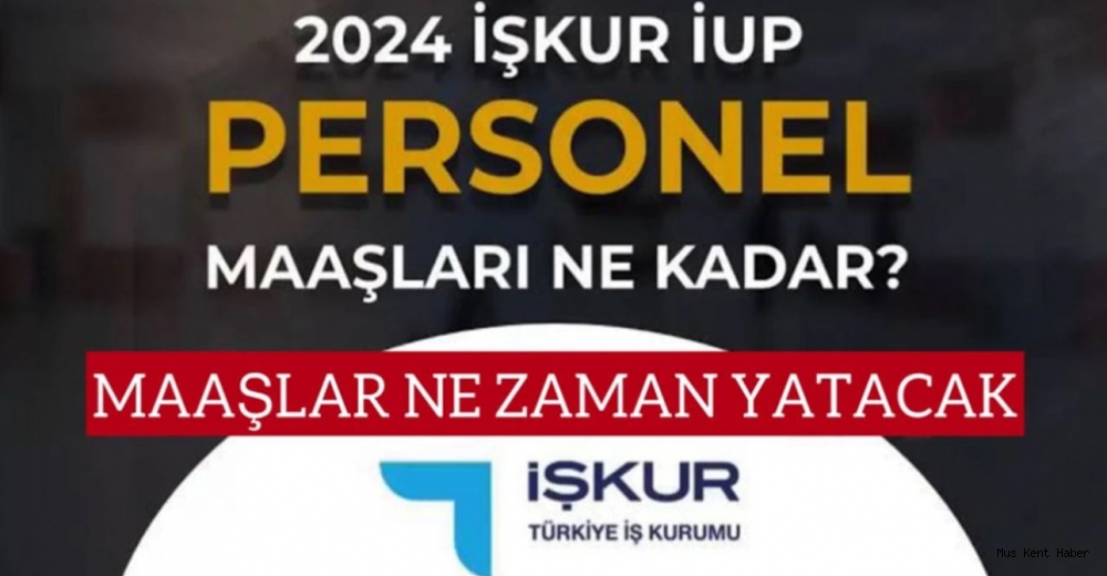 İUP Maaşları Ne Zaman Ödenecek?