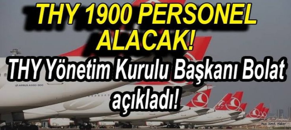 Türk Hava Yolları, 1900 personel alacak