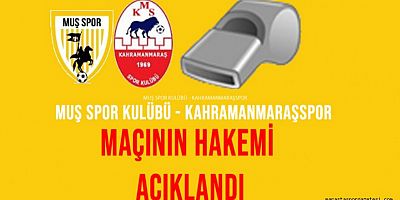 İlk Hafta Hakemleri Açıklandı Muşspor maçını kim yönetecek?