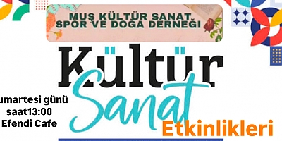 Muş Kültür Sanat Spor ve Doğa Derneği’nden Sanat Dolu Bir Gün