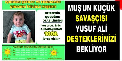 SMA TİP-1 Hastası Yusuf Ali desteklerinizi bekliyor