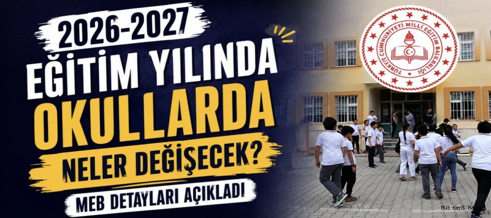 2026-2027 Eğitim Yılında Okullarda Neler Değişecek? MEB Detayları Açıkladı