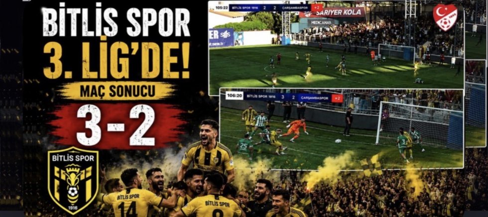 Bitlis Spor tarih yazdı: 3. Lig biletini uzatmalarda aldı
