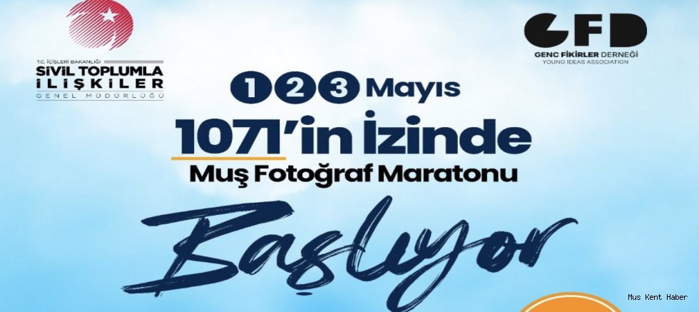 Fotoğraf Maratonu Başlıyor: Muş’ta 1071’in İzinde Büyük Buluşma