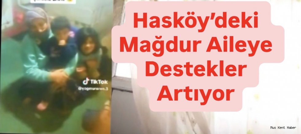 Hasköy’de Mağdur Aileye Destekler Artıyor