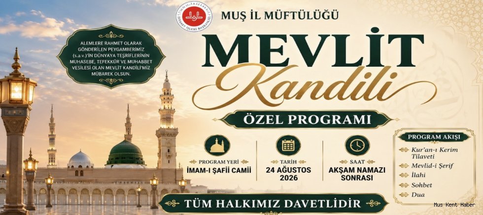 Muş’ta Mevlit Kandili’ne Özel Program