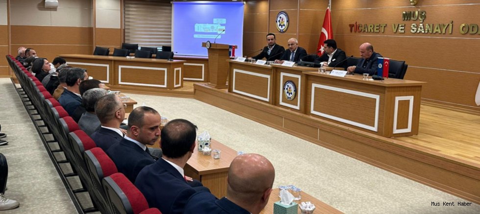 MUŞ TSO’DA KOSGEB BİLGİLENDİRME TOPLANTISI DÜZENLENDİ
