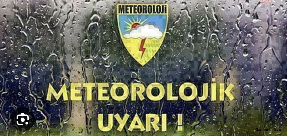 Meteoroloji’den Muş ve Çevre İllere Kuvvetli Yağış Uyarısı
