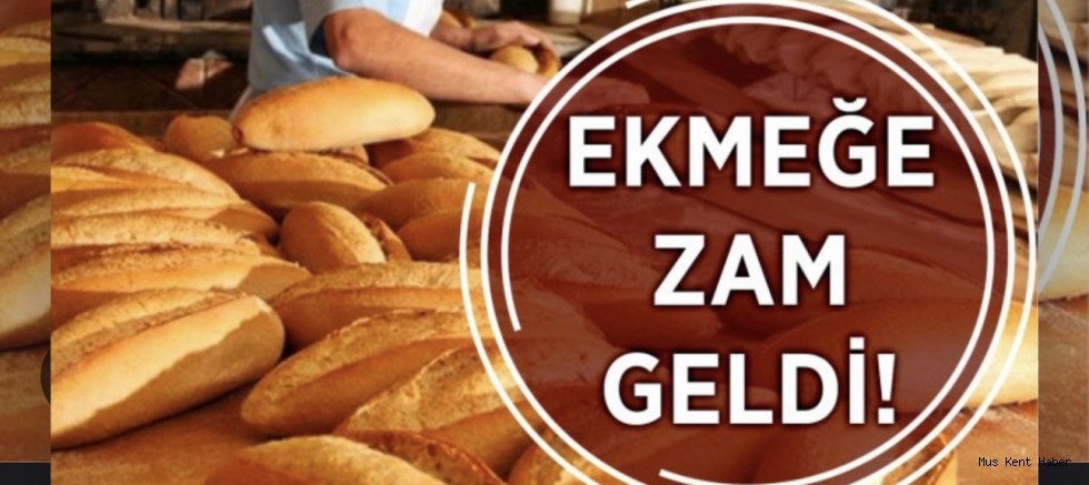Muş’ta Ekmek 15 TL Oldu: Zam Bayram Sonrası Uygulanmaya Başladı