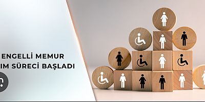 Engelli Memur Alımı İçin Başvurular Başladı