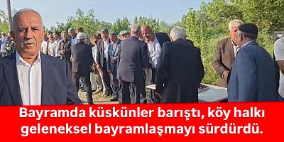 Köy meydanındaki toplu bayramlaşmada birlik ve beraberlik mesajı verildi.