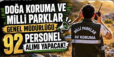 Muş’a Personel Müjdesi: Doğa Koruma ve Milli Parklar 92 Sözleşmeli Personel Alacak