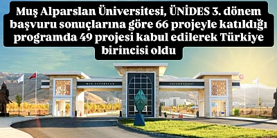 Muş Alparslan Üniversitesi Birincisi Oldu