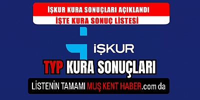 Muş’ta TYP Kura Sonuçları Açıklandı: Merkez ve Köylerde Çalışacak Kişi Belirlendi