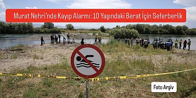     Muş’ta Yürek Yakan Olay: 10 Yaşındaki Çocuk Murat Nehri’nde Kayboldu