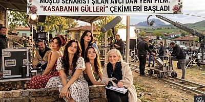 Muşlu Senarist Şilan Avcı’dan Yeni Film: “Kasabanın Gülleri” Çekimleri Başladı