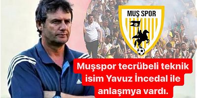 Muşspor’da Yeni Hoca Belli Oldu
