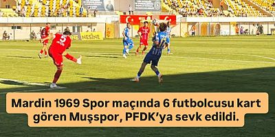 Muşspor PFDK’ya Sevk Edildi